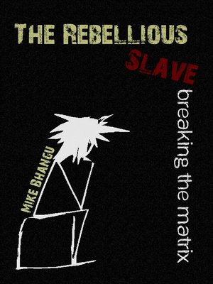 cover image of The Rebellious Slave